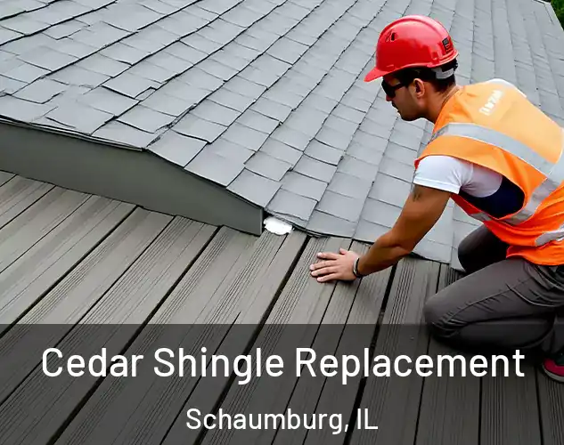  Cedar Shingle Replacement Schaumburg, IL