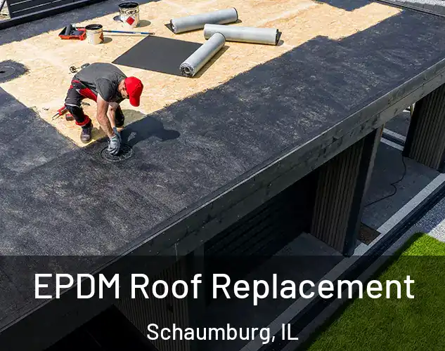  EPDM Roof Replacement Schaumburg, IL