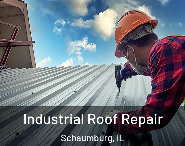  Industrial Roof Repair Schaumburg, IL