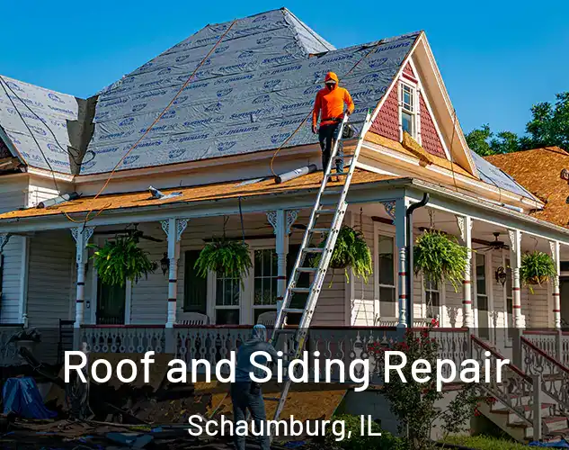  Roof and Siding Repair Schaumburg, IL