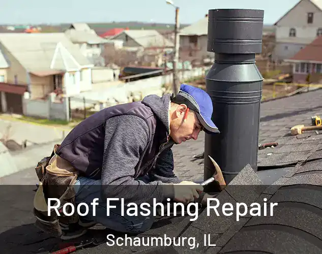  Roof Flashing Repair Schaumburg, IL