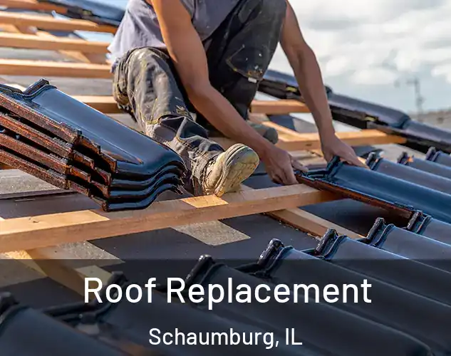  Roof Replacement Schaumburg, IL