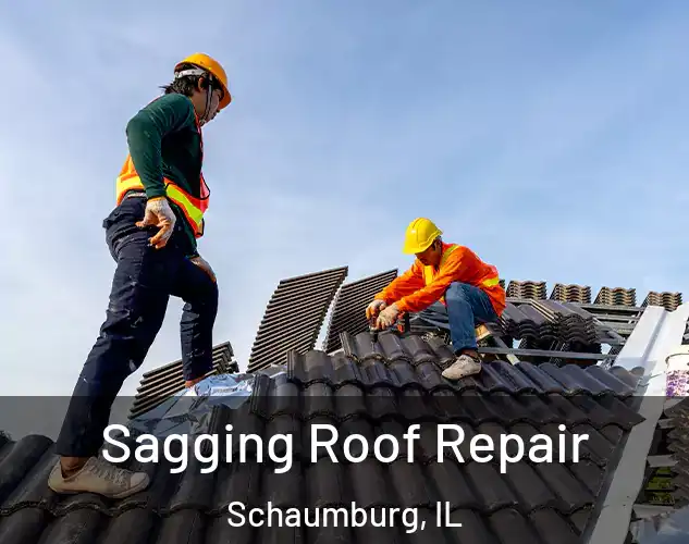  Sagging Roof Repair Schaumburg, IL