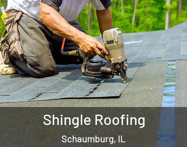  Shingle Roofing Schaumburg, IL