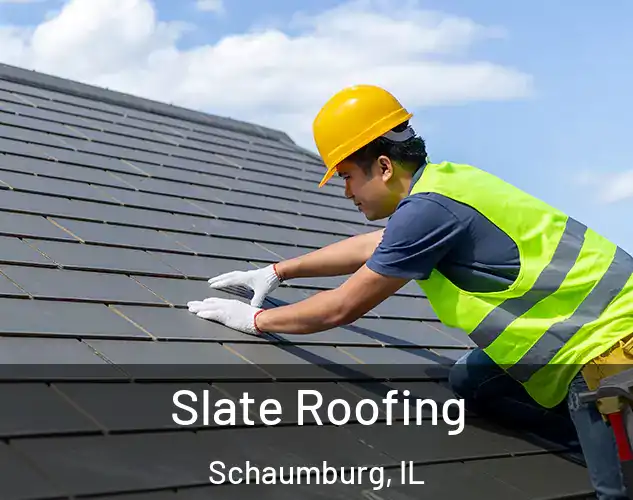  Slate Roofing Schaumburg, IL