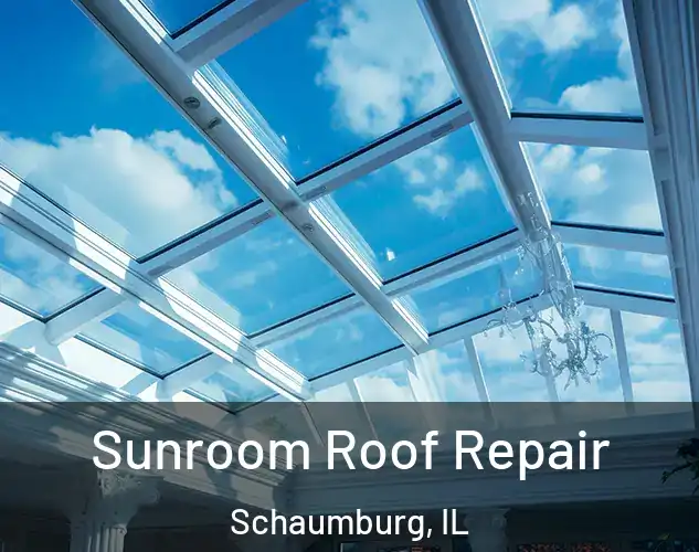  Sunroom Roof Repair Schaumburg, IL